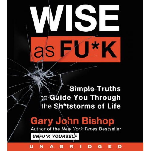 Gary John Bishop - Wise as Fu*k CD