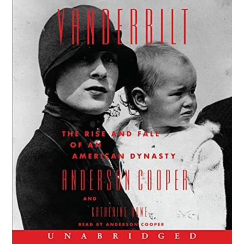 Anderson Cooper Katherine Howe - Vanderbilt CD