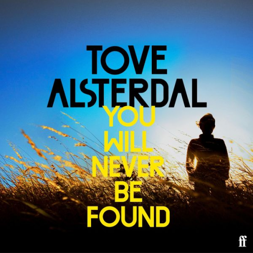 Tove Alsterdal - You Will Never Be Found