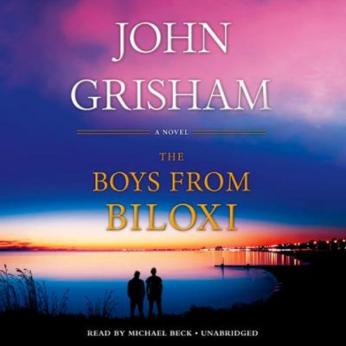 John Grisham - The Boys from Biloxi