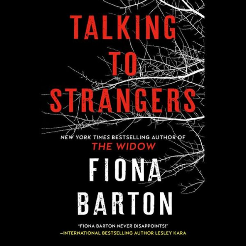 Fiona Barton - Talking to Strangers