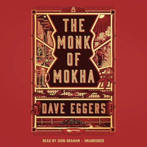 Dave Eggers - Eggers, D: Monk of Mokha/13 CDs