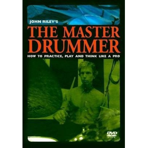 Available Not - John Riley's the Master Drummer