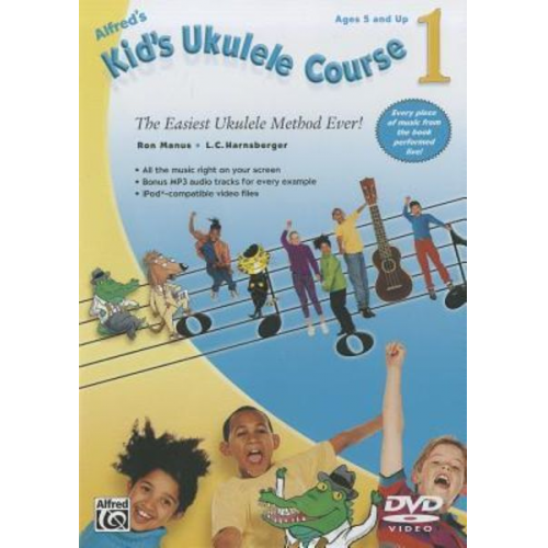 Ron Manus L. C. Harnsberger - Alfred's Kid's Ukulele Course 1