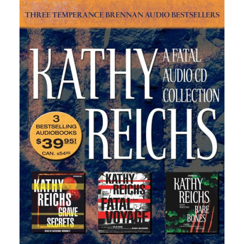 Kathy Reichs - A Fatal Audio Collection