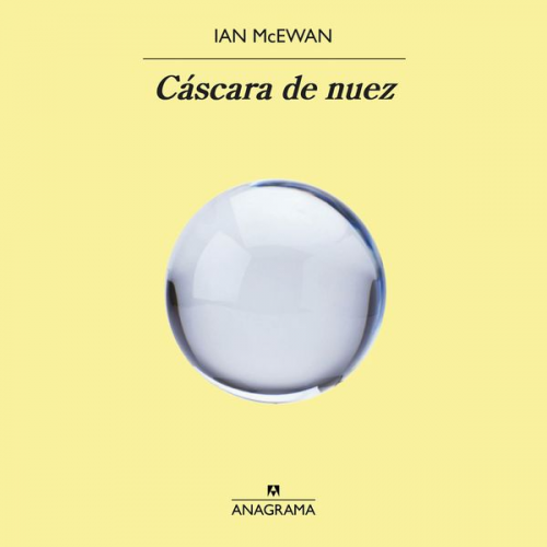 Ian McEwan - Cáscara de nuez