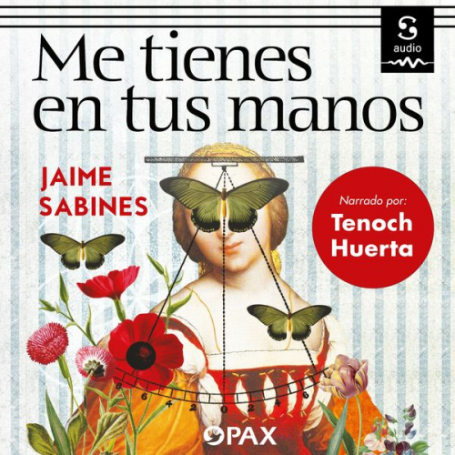 Jaime Sabines - Me tienes en tus manos