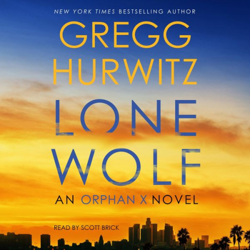 Gregg Hurwitz - Lone Wolf