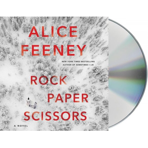 Alice Feeney - Rock Paper Scissors