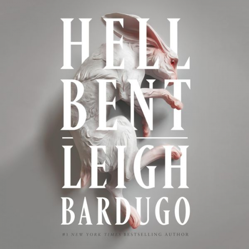 Leigh Bardugo - Hell Bent