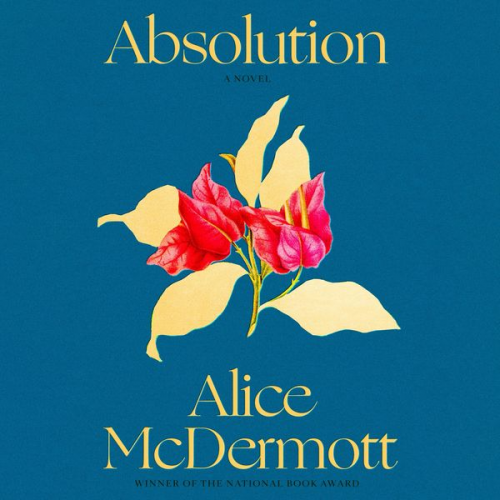 Alice McDermott - Absolution