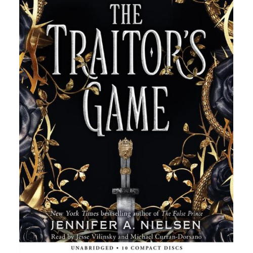 Jennifer A. Nielsen - The Traitor's Game (the Traitor's Game, Book One)