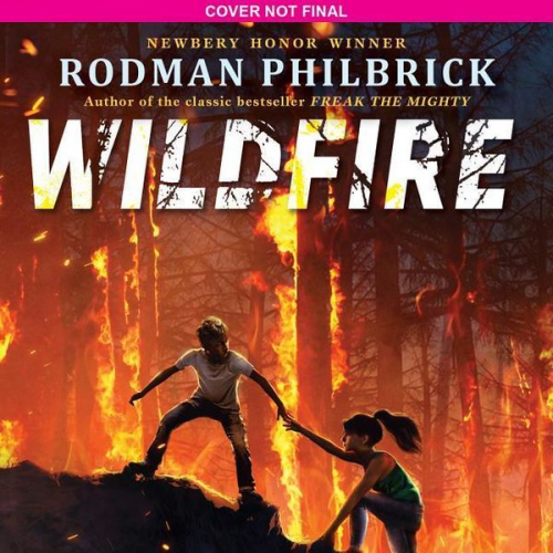 Rodman Philbrick - Wildfire