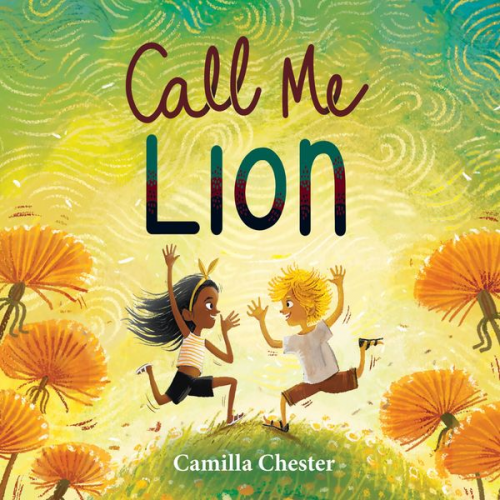 Camilla Chester - Call Me Lion