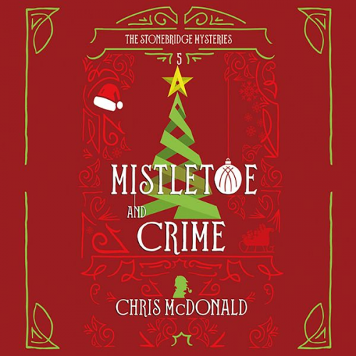 Chris McDonald - Mistletoe and Crime