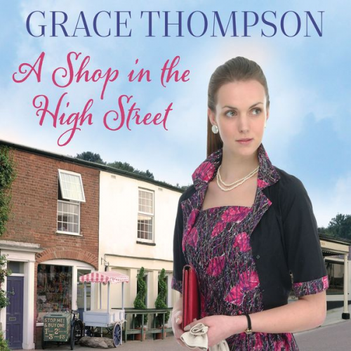 Grace Thompson - A Shop in the High Street