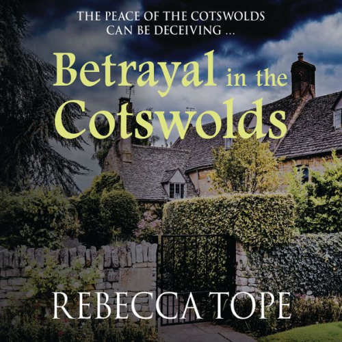 Rebecca Tope - Betrayal in the Cotswolds