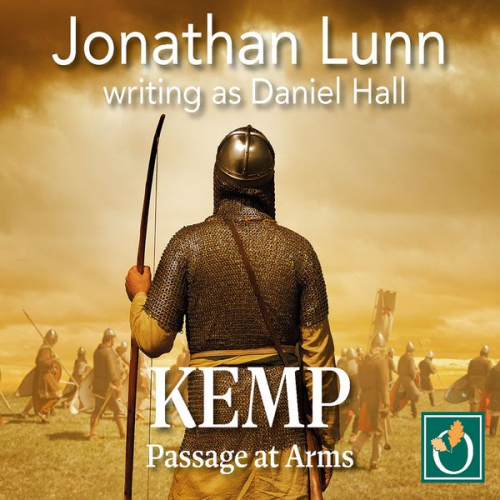 Jonathan Lunn writing as Daniel Hall - Kemp: Passage at Arms