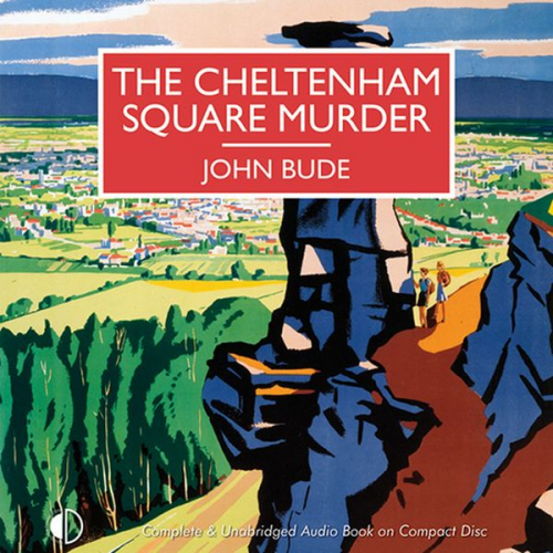 John Bude - The Cheltenham Square Murder