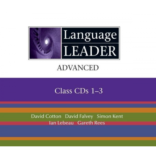 David Cotton David Falvey Simon Kent Ian Lebeau Gareth Rees - Language Leader Advanced Class Audio CD