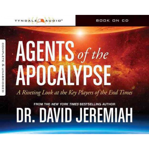 David Jeremiah - Agents of the Apocalypse