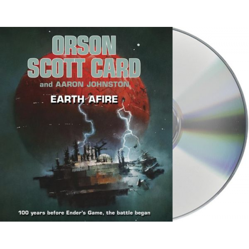 Orson Scott Card Aaron Johnston - Earth Afire