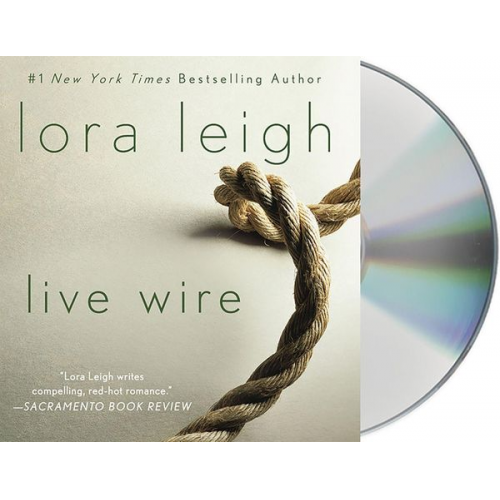 Lora Leigh - Live Wire