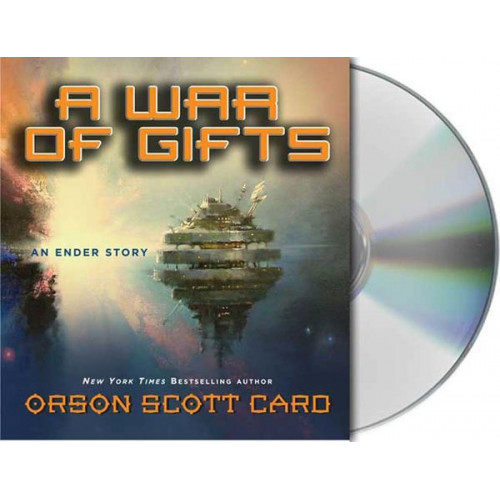 Orson Scott Card - A War of Gifts: An Ender Story