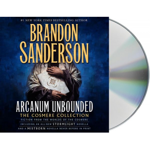 Brandon Sanderson - Arcanum Unbounded: The Cosmere Collection