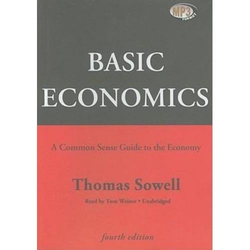 Thomas Sowell - Basic Economics