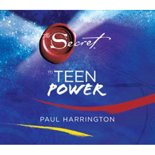 Paul Harrington - The Secret to Teen Power