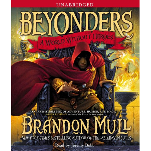 Brandon Mull - A World Without Heroes