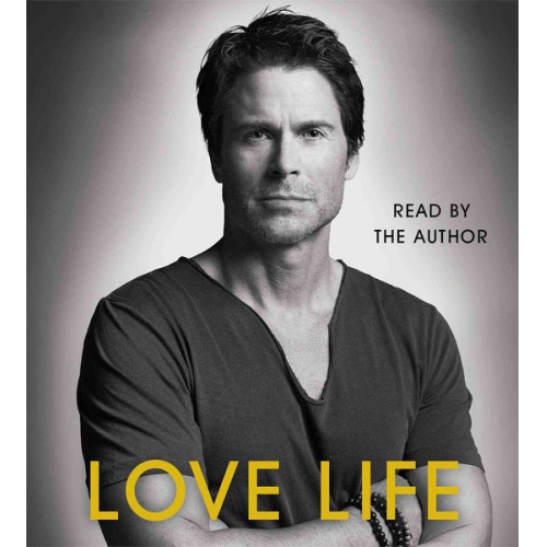 Rob Lowe - Love Life