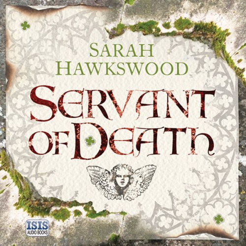 Sarah Hawkswood - Servant of Death