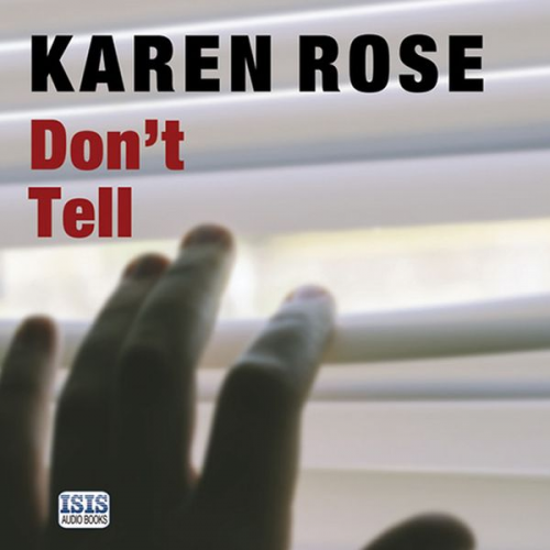 Karen Rose - Don't Tell