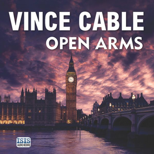 Vince Cable - Open Arms