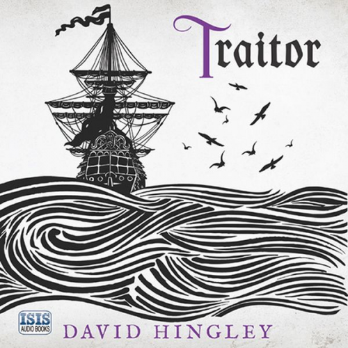 David Hingley - Traitor