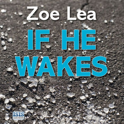 Zoe Lea - If He Wakes