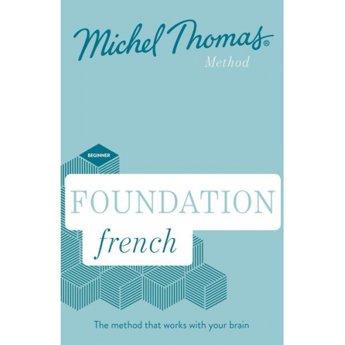 Michel Thomas - Foundation French (Learn French with the Michel Thomas Method)