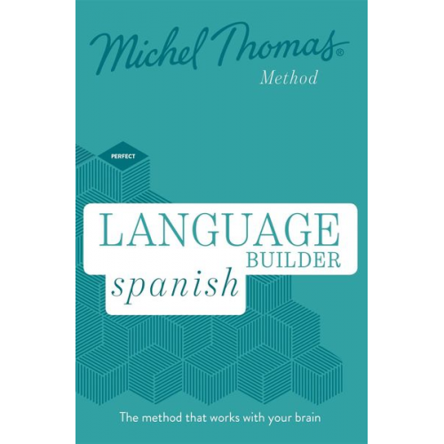 Michel Thomas - Language Builder Spanish (Learn Spanish with the Michel Thomas Method)