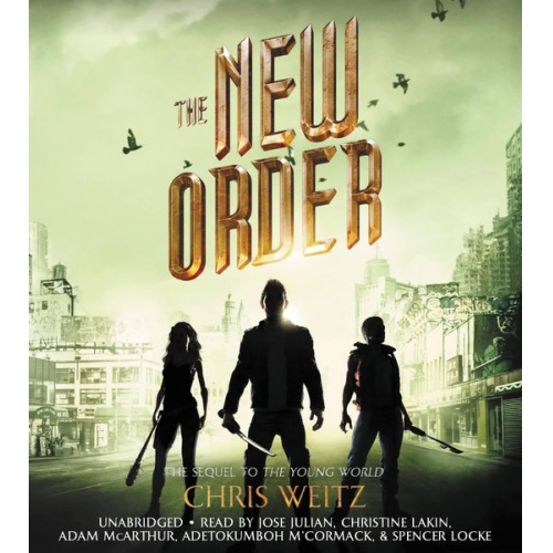 Chris Weitz - The New Order