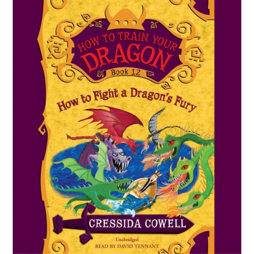 Cressida Cowell - How to Fight a Dragon's Fury