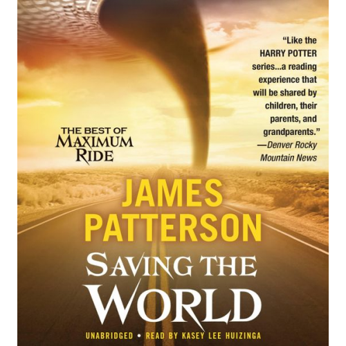 James Patterson - Saving the World and Other Extreme Sports