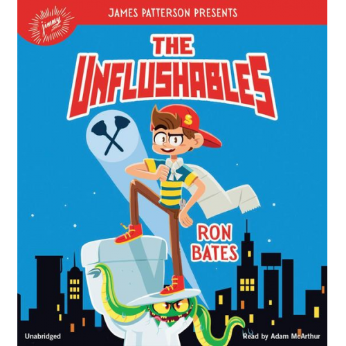 Ron Bates - The Unflushables