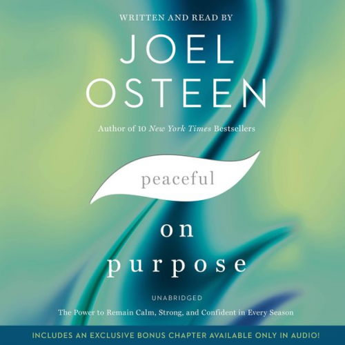 Joel Osteen - Peaceful on Purpose