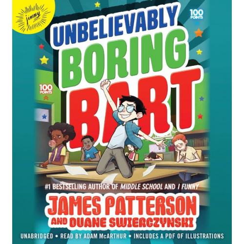 James Patterson - Unbelievably Boring Bart