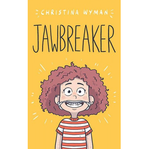 Christina Wyman - Jawbreaker