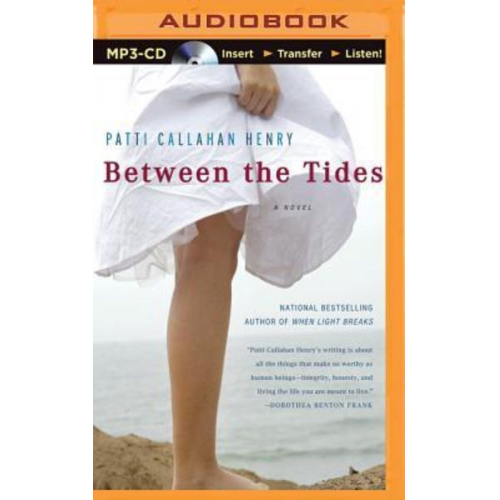 Patti Callahan Henry - Between the Tides