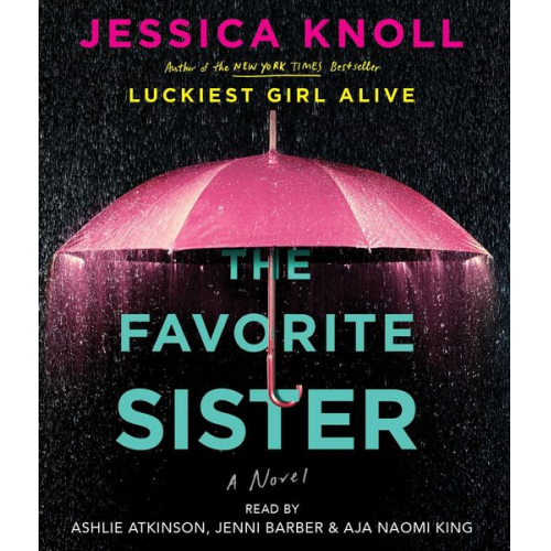 Jessica Knoll - The Favorite Sister