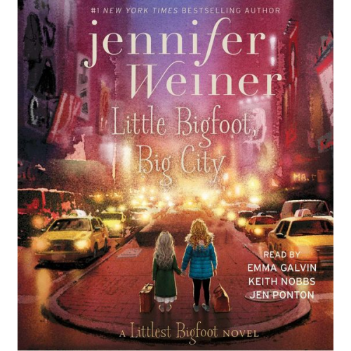 Jennifer Weiner - Little Bigfoot, Big City, 2